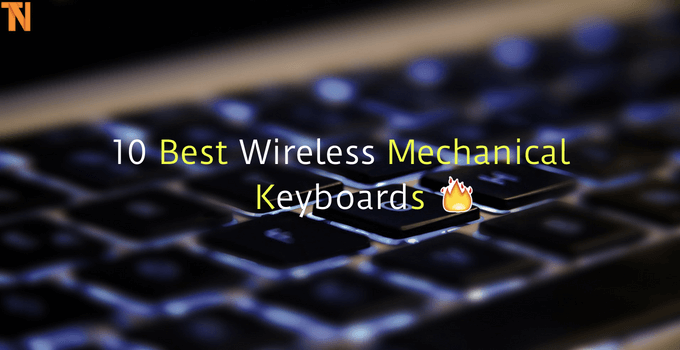 Best wireless mechanical keyboards
