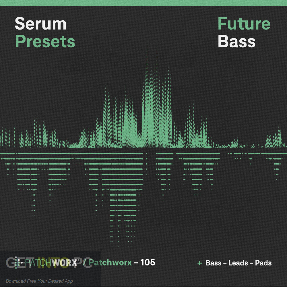 Future Bass MIDI WAV Presets Pack Latest Version Download-GetintoPC.com