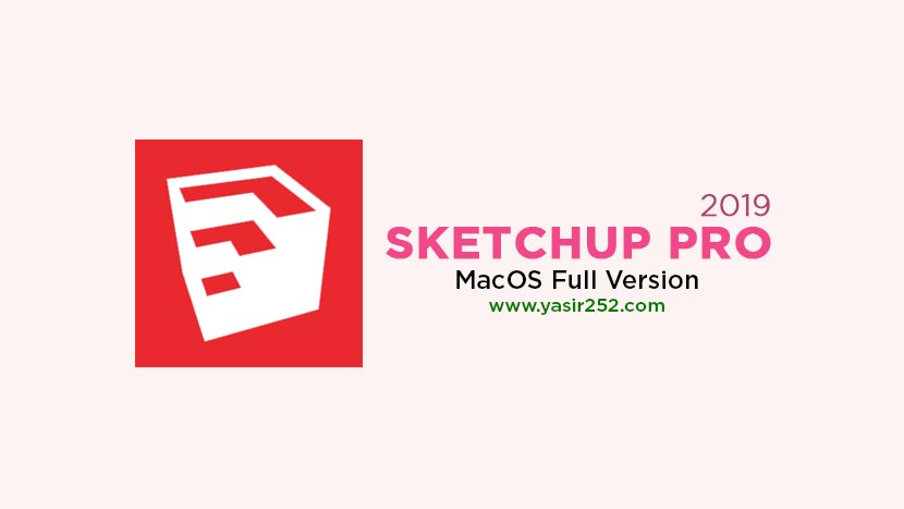 Download SketchUp Pro 2019 Full Version
