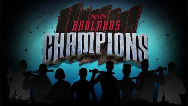 In Badlands: Champions