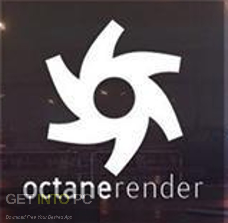 Octane Render Free Download - GetintoPC.com