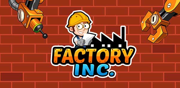 Factory Inc. Mod