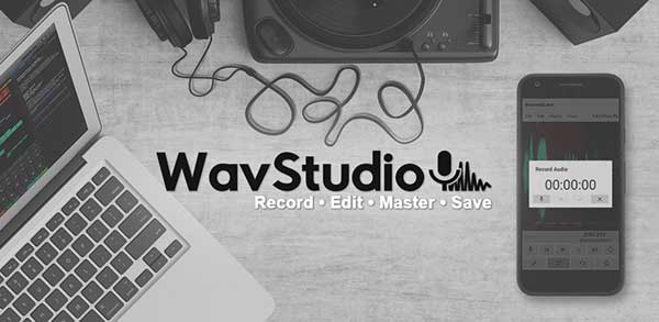 WavStudio Audio Recorder & Editor Pro
