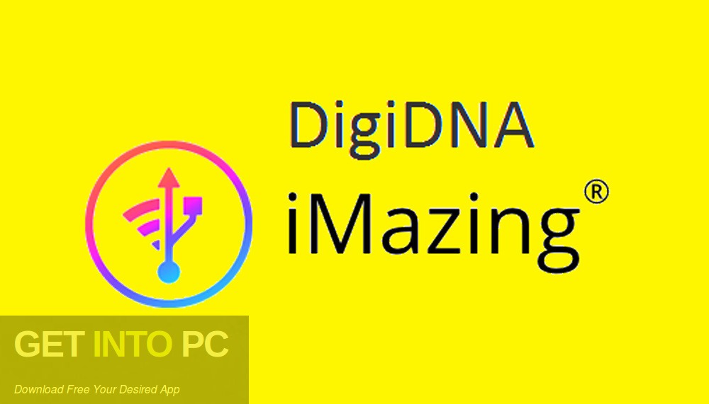 IMazing 2019 DigiDNA Free Download - GetIntoPC.com