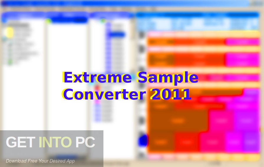 Extreme Sample Converter 2011 Free Download - GetintoPC.com