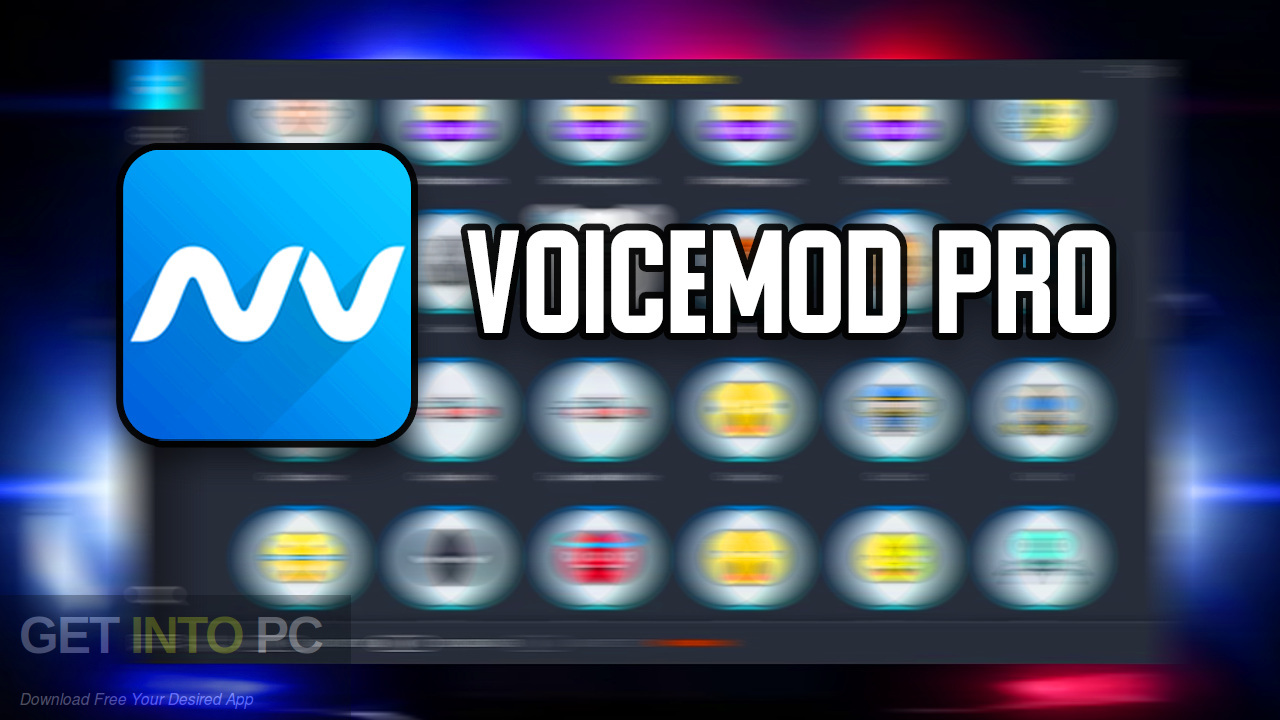 Voicemod Pro Free Download - GetintoPC.com
