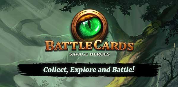 Battle cards Savage Heroes Mod